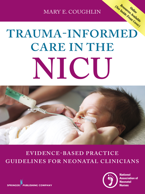 Title details for Trauma-Informed Care in the NICU by Mary Coughlin - Available